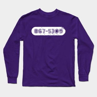 867-5309 Long Sleeve T-Shirt